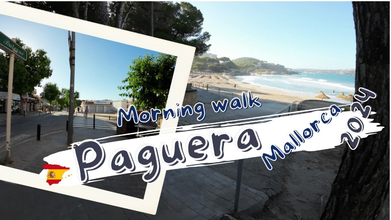 Morning Walking through Paguera: Paguera streets Walking 2024