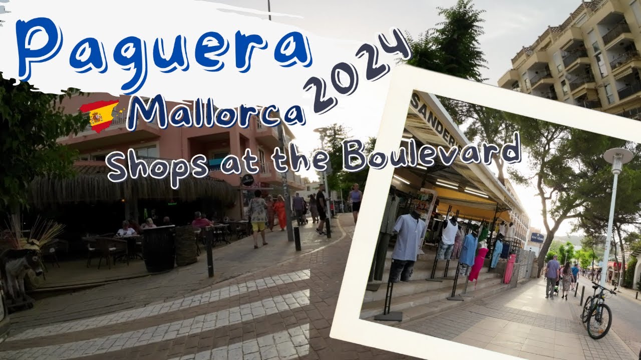 Walking in Paguera Mallorca: Exploring Shops in Paguera 2024