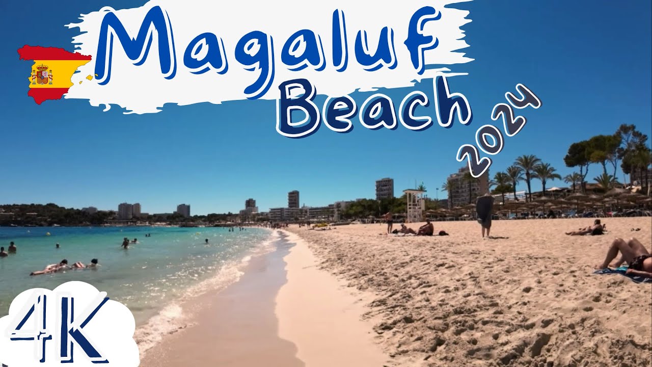 Walking on the Beach 2024, Magaluf Mallorca Beach, Summer Beach Walk 4K Mallorca